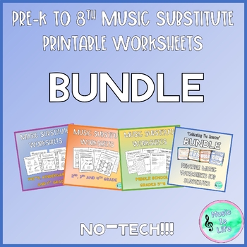 Preview of Pre-K to 8th Grade Music- Printable Substitute Worksheets BUNDLE