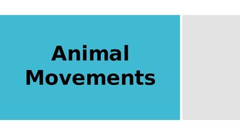 Preview of Pre-K to K Animal Movements