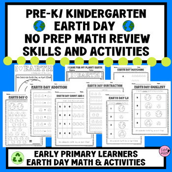 Preview of Pre-K to Kindergarten Earth Day Math Review Skills | No Prep