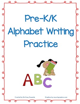 Preview of Pre-K/K Alphabet Writing Practice