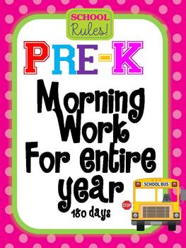 Preview of Pre Kindergarten Morning Work for Entire year 180 days