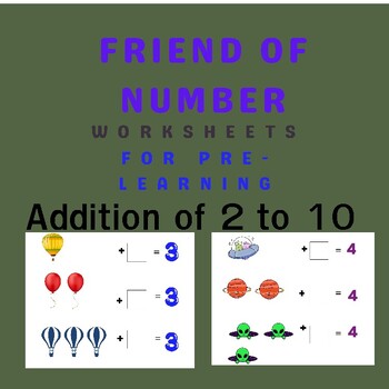 Preview of Pre-Learning: Friends of 2 to 10 Number - Introduction to Addition Worksheets