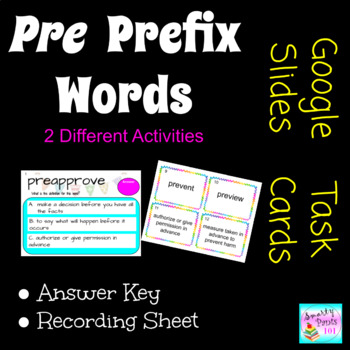 Preview of Pre-Prefix Words  Digital Google Slides & Task Cards