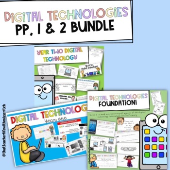 Preview of Pre Primary, Year One, Year Two Digital Technology Bundle