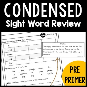 Preview of Pre-Primer Condensed Sight Word Weekly Practice | School, Home, Resource