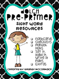 Pre-Primer Dolch Sight Word Resources