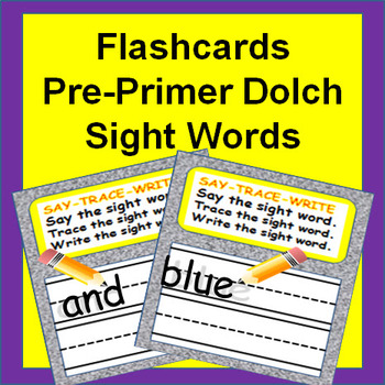 Sight Words Flash Cards - PrePrimer Dolch by Shari Beck | TpT