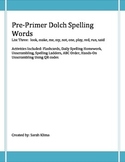 Pre-Primer Dolch Spelling Words: List 3