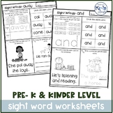 Pre-K & Kindergarten Sight Word Worksheets- Differentiated