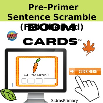 Preview of Pre-Primer Fall Theme Sentence Scramble  Boom Cards