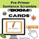 Pre-Primer Fall Theme Sentence Scramble  Boom Cards
