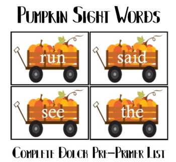 Preview of Pumpkin Themed Complete List of Pre-Primer Sight Words Flash Cards