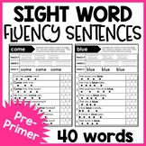 Pre-Primer Sight Word Fluency Sentences 