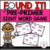 Pre-Primer Sight Word Game: Found It!