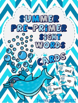 Preview of Pre-Primer Sight Words Cards - Summer Themed
