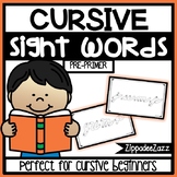 Pre-Primer Sight Words Cursive Formation Center