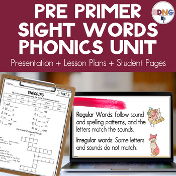Preview of Pre Primer Sight Words Phonics Unit Lesson Plans & Activities