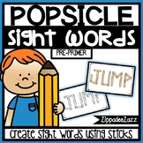 Pre-Primer Sight Words Popsicle Sticks Center