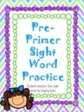 Pre-Primer Trace the Sight Word