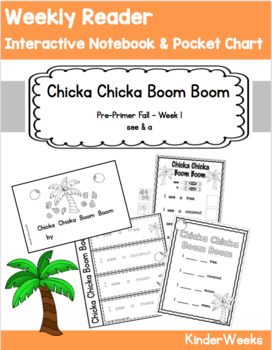 Preview of Pre-Primer - Week 1 - Chicka Chicka Boom Boom - Reader, Notebook, Pocket Chart