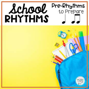 Preview of Pre-Reading Rhythms, School Music - Prepare quarter note and 8th notes