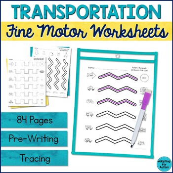 Preview of Pre-Writing Fine Motor Tracing Practice Activities: Transportation Worksheets