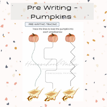 Preview of Pre Writing : Tracing - Pumpkin to Wheelbarrow