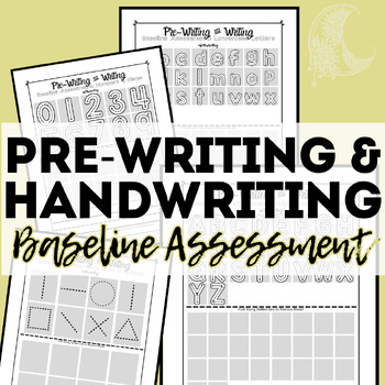Preview of Pre-Writing and Writing Baseline Assessment - OT, Special Ed