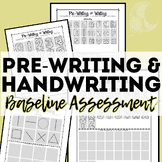 Pre-Writing and Writing Baseline Assessment - OT, Special Ed