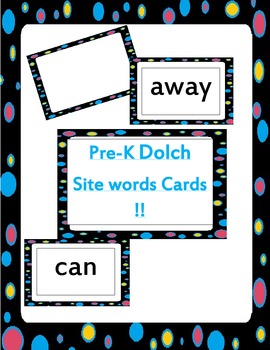 Preview of Pre-k dolch site words cards