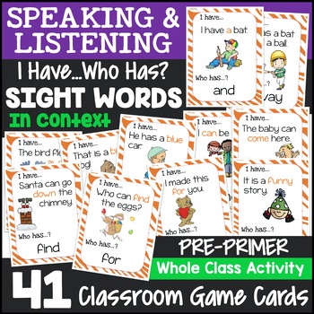 Preview of Pre-primer Sight Words in Context I Have, Who Has Game (Fluency)