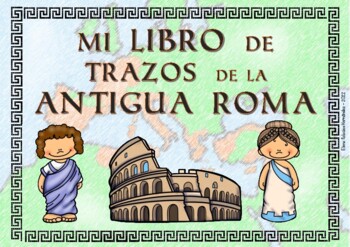 Preview of Pre-writing book - ANCIENT ROME / Trazos ANTIGUA ROMA