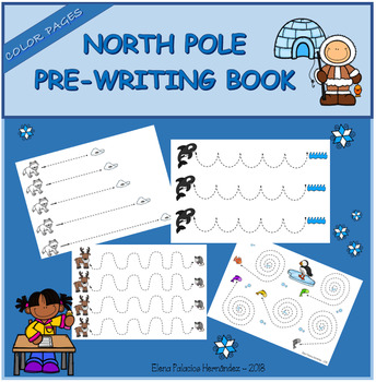 Preview of Pre-writing book - North Pole / Trazos Polo Norte