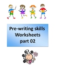 Pre-writing skills  Worksheets - part 02