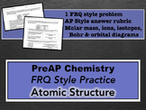 PreAP Chemistry Atomic Structure FRQ