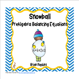 PreAlgebra Balancing Number Equations Snowballs
