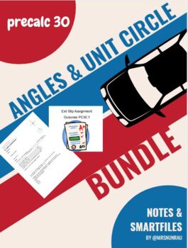 Preview of PreCalculus 30 - Chapter 4 Notes ANGLES & the UNIT CIRCLE