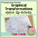 Graphical Transformations Match Up Activity (PreCalculus -