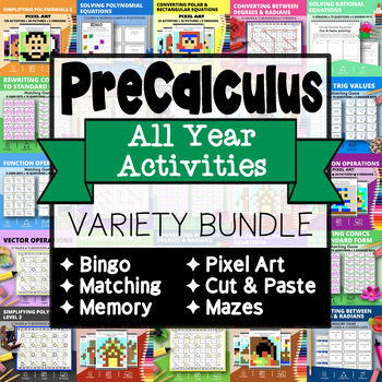 Preview of PreCalculus | ALL YEAR Activities Variety Bundle