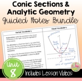 Conic Sections Analytic Geometry Guided Notes with Lesson 