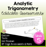 Analytic Trigonometry Assessments (PreCalculus - Unit 5)