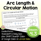 Arc Length and Circular Motion with Lesson Video (Unit 4)