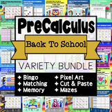 PreCalculus: BACK TO SCHOOL Activities Bundle