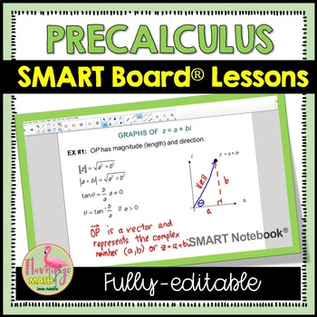 Preview of PreCalculus Curriculum SMART Board Lessons | Flamingo Math