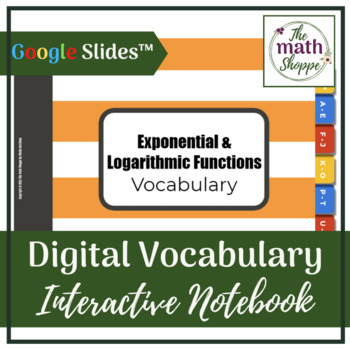 Preview of PreCalculus: EXPONENTIAL & LOGARITHMIC FUNCTIONS Digital Vocabulary INB