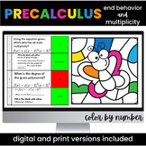 PreCalculus End Behavior Multiplicity Color by Number Digi