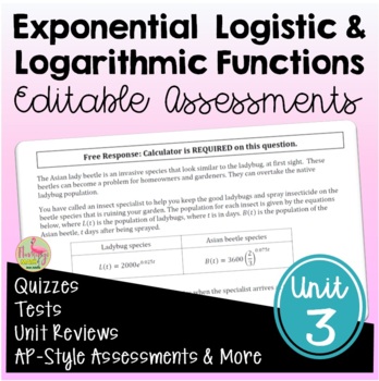 Preview of Exponential and Logarithmic Functions Assessments (PreCalculus - Unit 3)