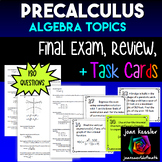 PreCalculus Final Exam or Review Editable plus Task Cards