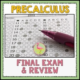 PreCalculus: Final Exams and Review