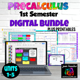 PreCalculus First Semester Digital Bundle plus Printables